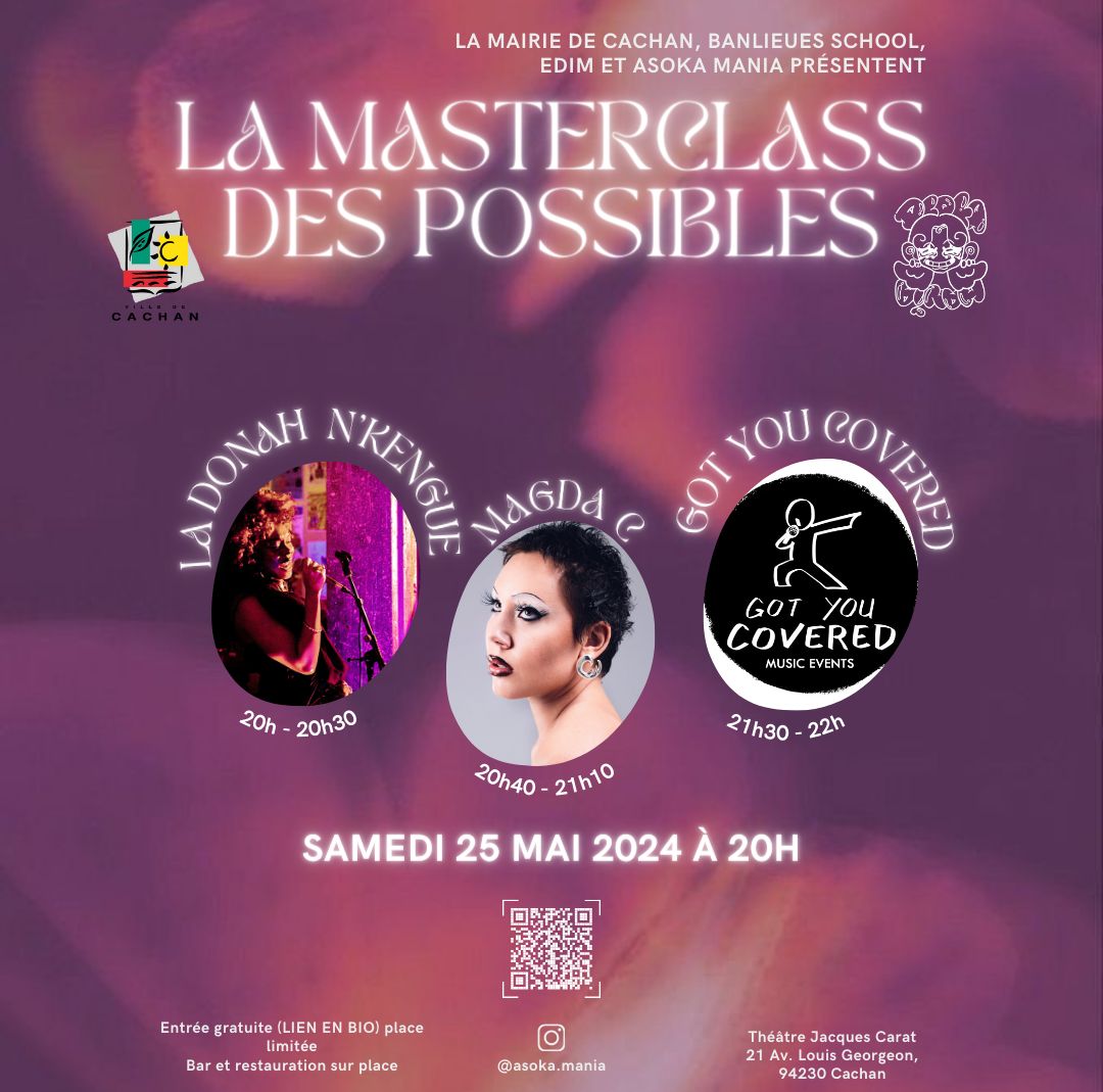 La masterclass des possibles: samedi 25 Mai au théâtre de Cachan